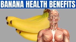 BENEFITS OF BANANA - 13 Impressive Health Benefits of Banana!