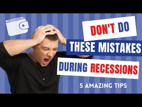 5 Biggest Investing Mistakes During Recession - AVOID THESE AT ALL COSTS!