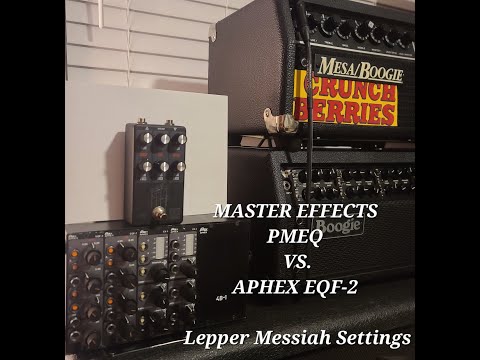 Master Effects PMEQ vs. Aphex EQF-2 Metallica Tone!