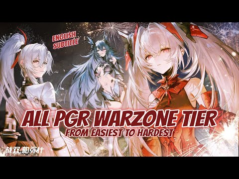 PGR ALL VERSION WARZONE TIER (08/2024 ENGLISH SUB) || PUNISHING GRAY RAVEN