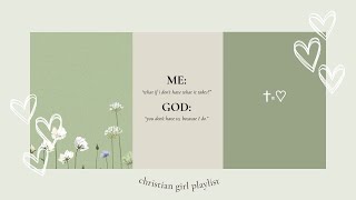 🌸🌿 christian girl worship playlist 🌿🌸~relax/study/pray/worship