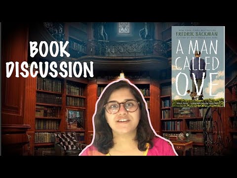 A MAN CALLED OVE | FREDRIK BACKMAN | BOOK DISCUSSION