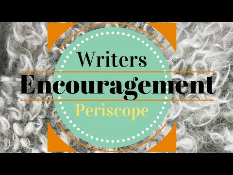 Writers Encouragement Show 024