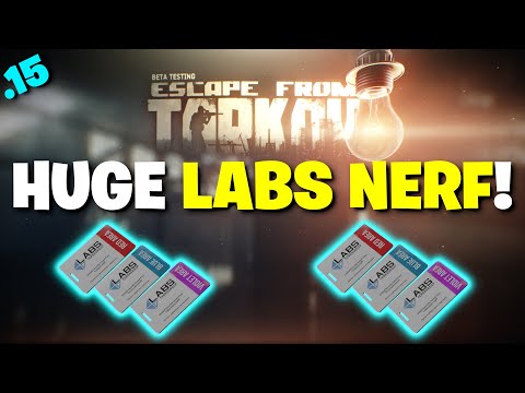 Escape From Tarkov PVE - They RUINED LABS? HUGE NERF To ALL Colored Labs Keycards!