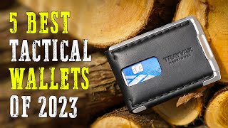 Top 5 Best Tactical Wallets 2024