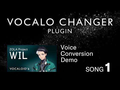 VOCALO CHANGER PLUGIN - ZOLA Project WIL - DEMO SONG 01