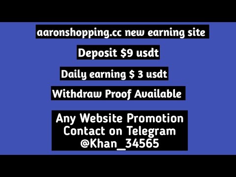 aaronshopping.cc new earning site | Deposit 9 usdt | Withdraw 3 usdt