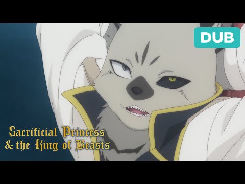 He Did That On Purpose... | DUB | Sacrificial Princess & The King of Beasts