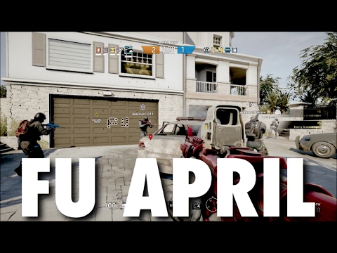 Rainbow Six Siege - FU April