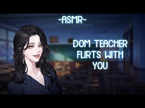 [ASMR] [ROLEPLAY] dom teacher flirts with you (binaural/F4A)