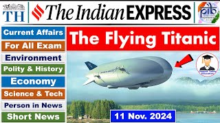 11 November 2024 | Indian Express Analysis | Current Affairs Today | The Hindu News Analysis | PIB