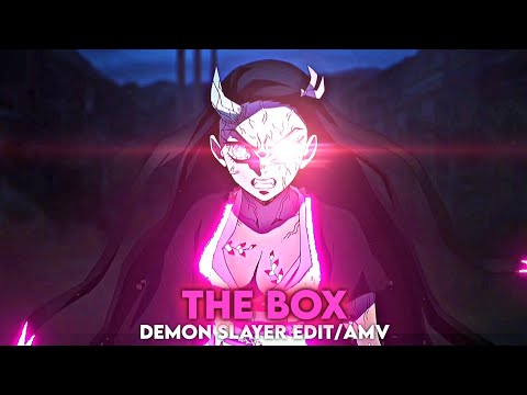 The Box - Nezuko Glow [Edit/AMV]