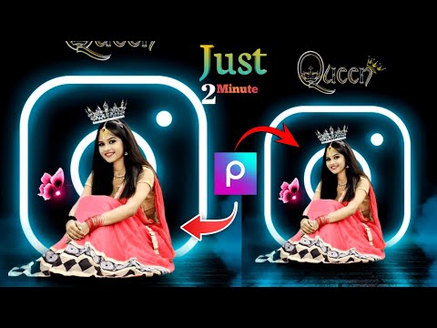 Insta Queen Photo Editing 👌🥰।। Queen Photo Editing In Picsart 📸।।