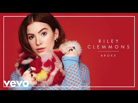 Riley Clemmons - Broke (Audio)