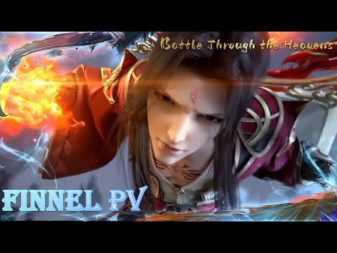 🔥Preview Versi Tahun Ke-3 Finnal PV🔥Yun Shan menyelamat Yao Chen?? | Battle Through the Heavens