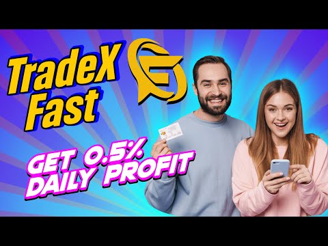 TradeXFast i Earn Daily Passive Income I New Investment Platform I 250$ Bonus Reward