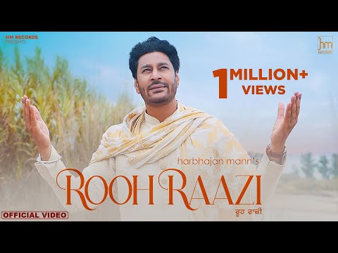 Rooh Raazi (Official Video) Harbhajan Mann | Babu Singh Maan|Sudh Singh |New Punjabi Songs 2020-2021