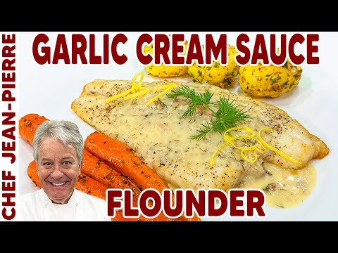 Perfect Flounder in Garlic Butter Sauce Recipe | Chef Jean-Pierre