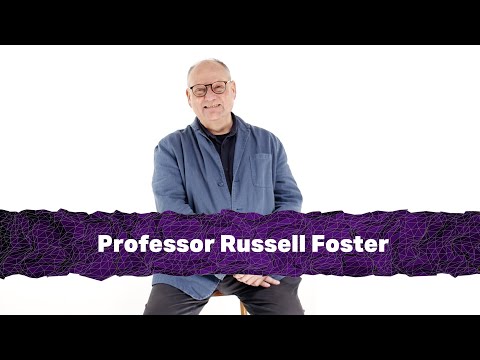 Investigating the impact of sleep on brain and mental health: Professor Russell Foster