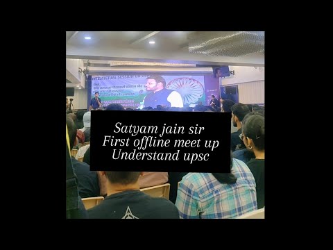 Satyam jain sir 🙏 Understand upsc first offline meet part 1 #facereveal #newdelhi #upsc