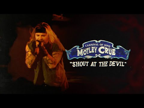 Mötley Crüe - Shout At The Devil - Carnival Of Sins (Live) [Official Audio]