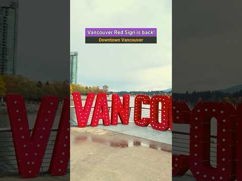 The iconic Vancouver Red Sign is back! - Vancouver Page