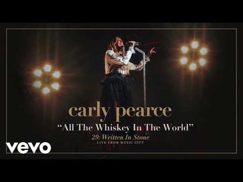 Carly Pearce - All The Whiskey In The World (Live From Music City / Audio)