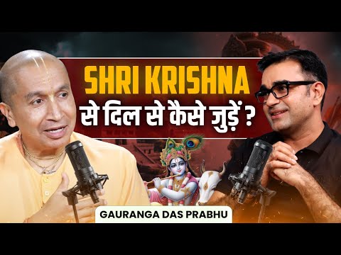 Life Changing Wisdom from Shri Krishna & Bhagavad Gita @GaurangadasOfficiall | Deepak Bajaj