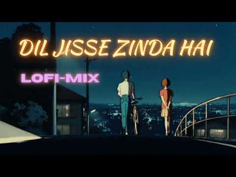 Dil Jisse Zinda Hai lofi mix ||  Nusrat Fateh Ali Khan || Mr_nikkk || #lofi #lofimix  #jubinnautiyal