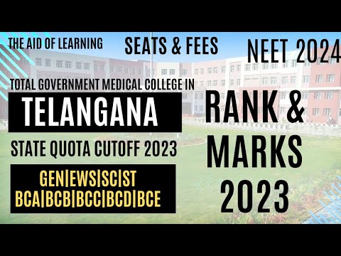 Telangana NEET State Cutoff 2023|GMC|Marks|Rank|Fees|Seats|Neet2024-25