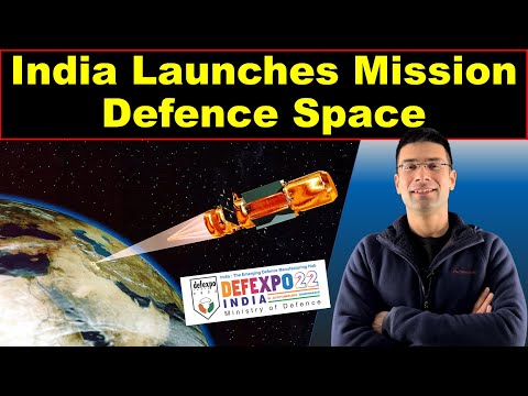 India Launches Mission Defence Space | Defence Expo 2022 | Explained by Gaurav Kaushal