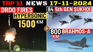 Indian Defence Updates : India Tests Hypersonic Missile,5th Gen Super Sukhoi,800 Km Brahmos ALCM