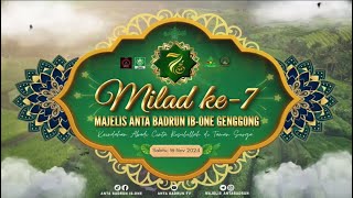 🔴 Live Streaming | SPESIAL EVENT MALAM PUNCAK MILAD KE 7 MAJELIS ANTA BADRUN IBNU ALWAN GENGGONG