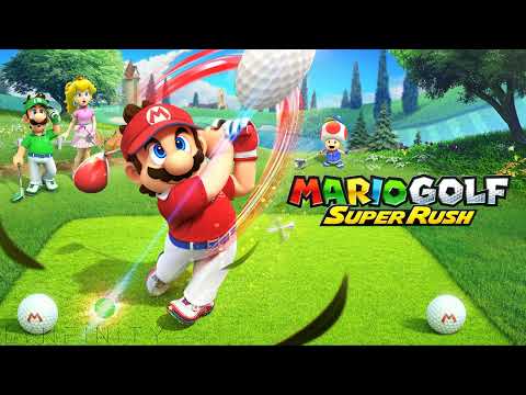 Mario Golf : Super Rush - Full OST w/ Timestamps