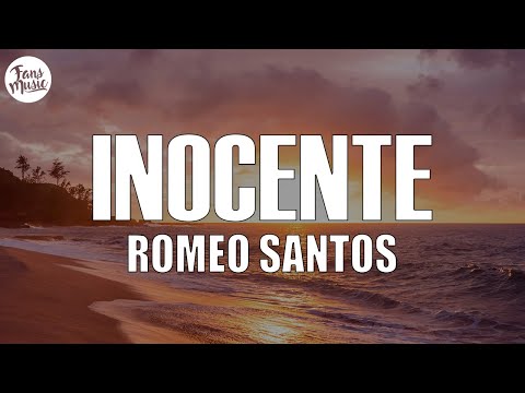 Romeo Santos - Inocente (Letra/Lyrics)