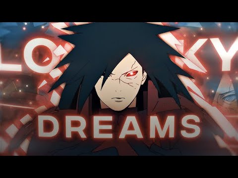 Dreams | Naruto [AMV/EDIT] CapCut 📱