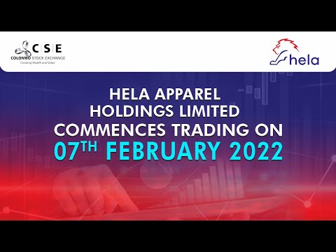 Market Open Ceremony of Hela Apparel Holdings Limited as they commence trading at CSE