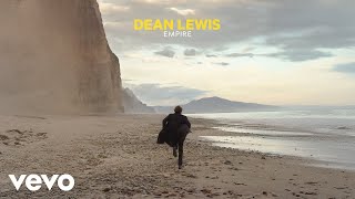 Dean Lewis - Empire (Official Audio)