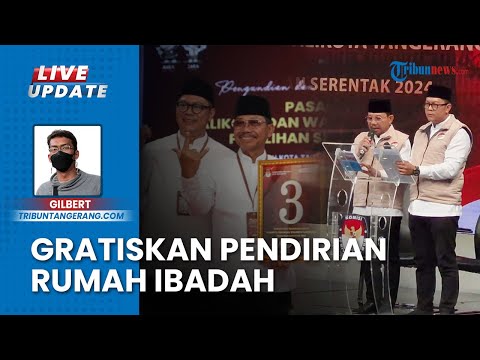 Janji Cawalkot Sachrudin-Maryono, bakal Gratiskan Biaya Dirikan Rumah Ibadah di Kota Tangerang