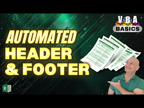 How To Automate Headers & Footers In Excel With VBA