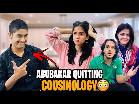 ABUBAKAR QUIT THE COUSINOLOGY // NO MORE VLOGS