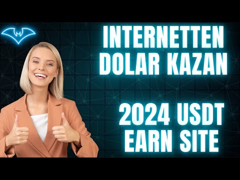 İNTERNETTEN PARA KAZANMA 2024 | YENİ DOLAR KAZANMA PLATFORMU | NEW USDT INVESMENT PLATFORM | REVIEW