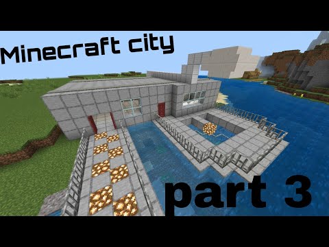 Making a Minecraft city (part 3)