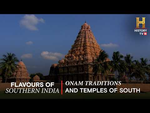 Celebrating Onam & South India’s Majestic Temples