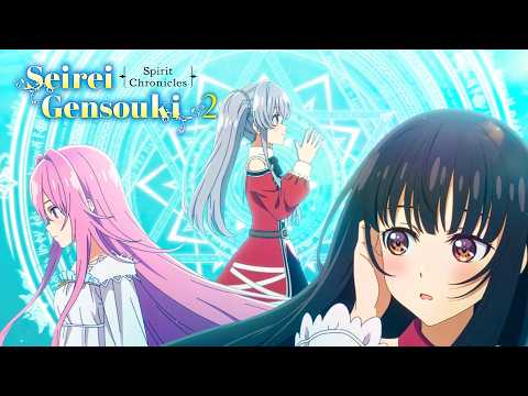 Seirei Gensouki: Spirit Chronicles Season 2 Opening | Auftakt by Aguri Ōnishi