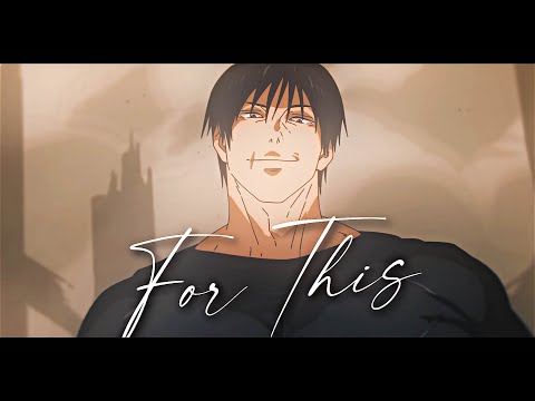 toji edit | way 2 sexy