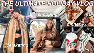 ULTIMATE WINTER VLOG! ice skating, shopping, dinner |VLOGMAS DAY 21