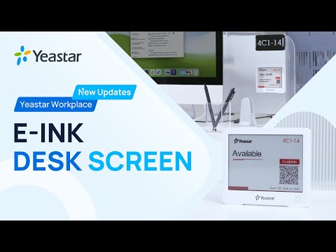 E-ink Desk Screen: Enable Hybrid Work with Easy Desk Booking | Yeastar Workplace