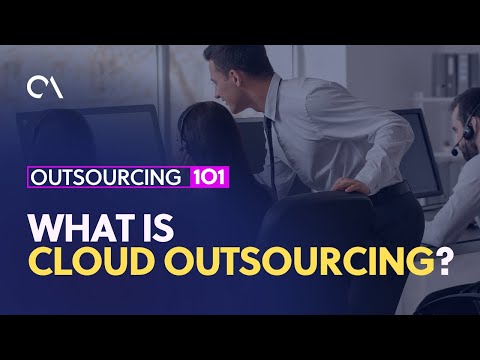 What is Cloud Outsourcing?