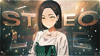 Kotoha Tachibana - Stereo Love 💕 [Edit/AMV]!